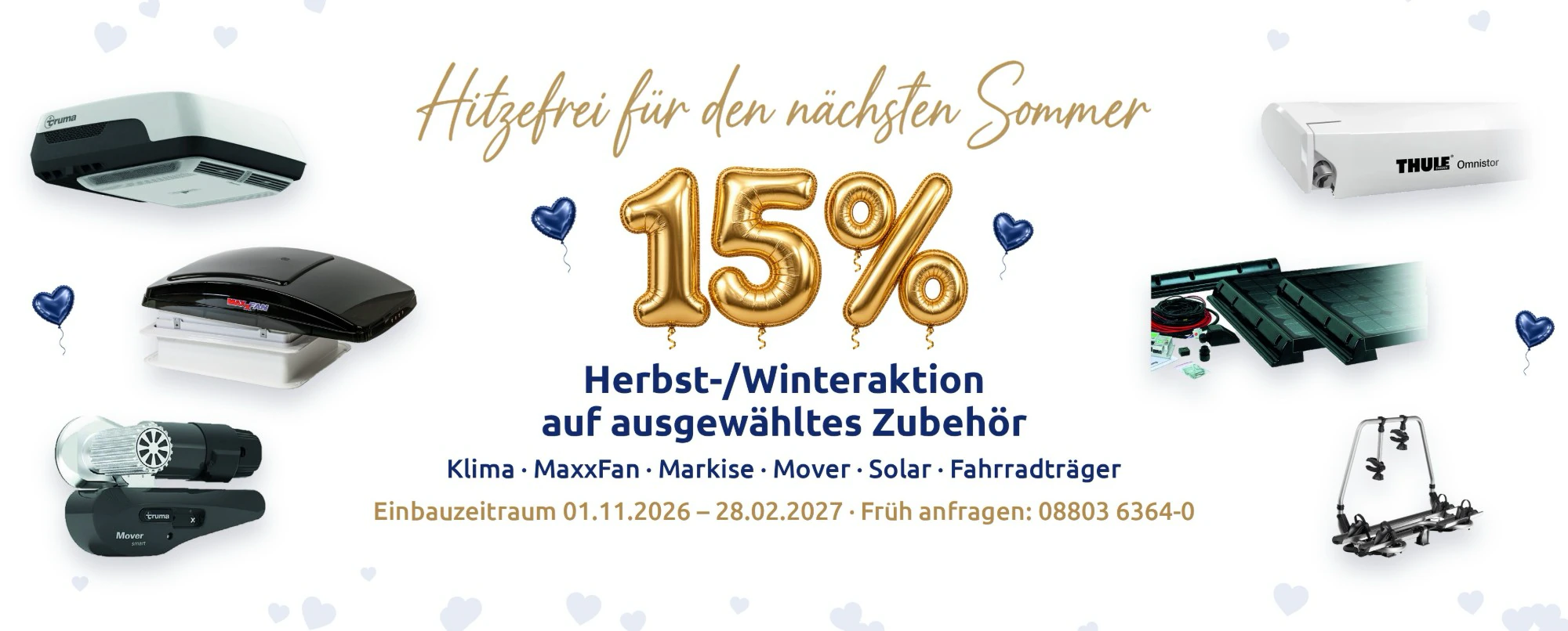 Hitzefrei für den nächsten Sommer – 15% Herbst-/Winteraktion auf ausgewähltes Zubehör bei Wohnwagen Gérard